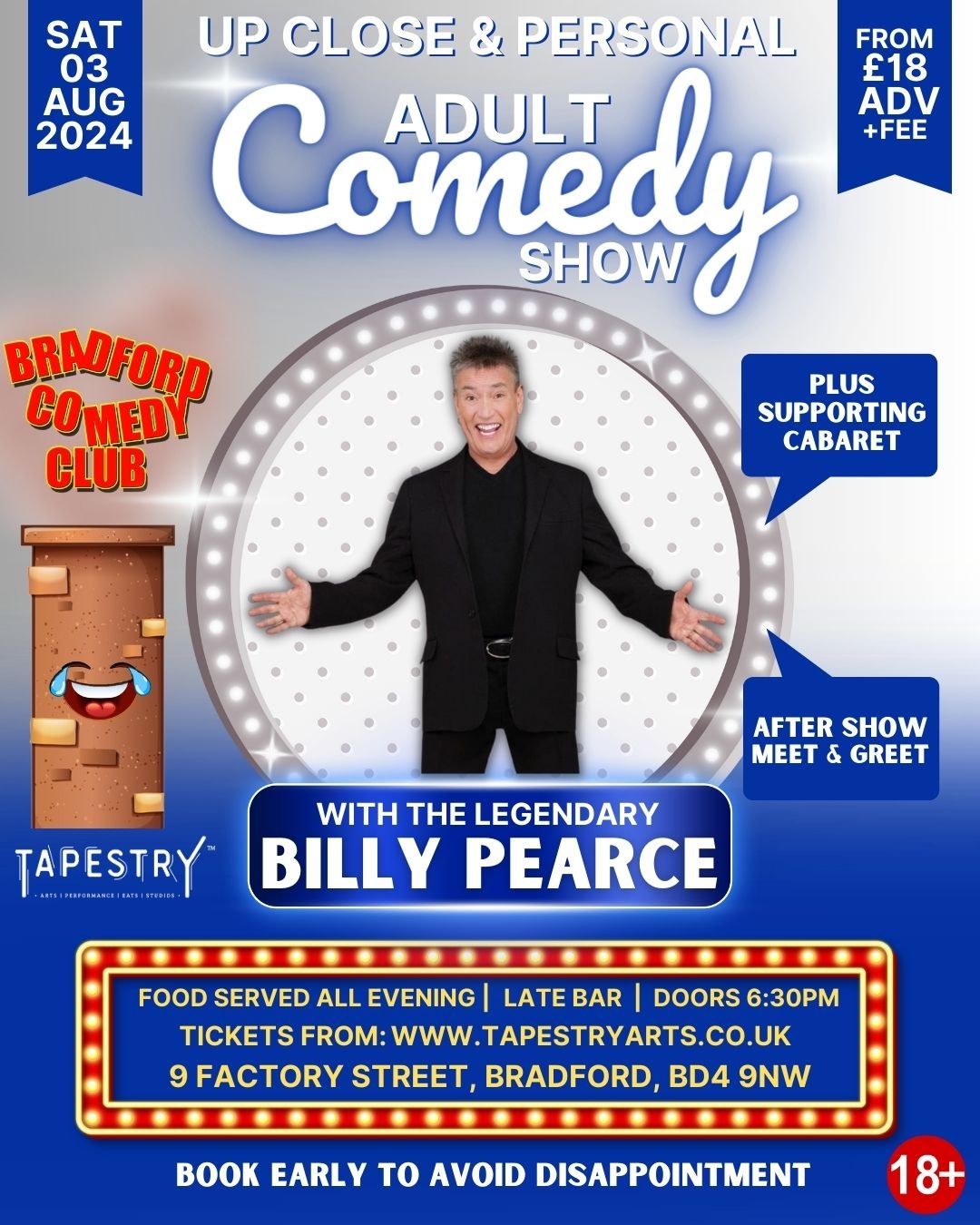 He's back the legendary BILLY PEARCE (Funny Guy) + Special Guest