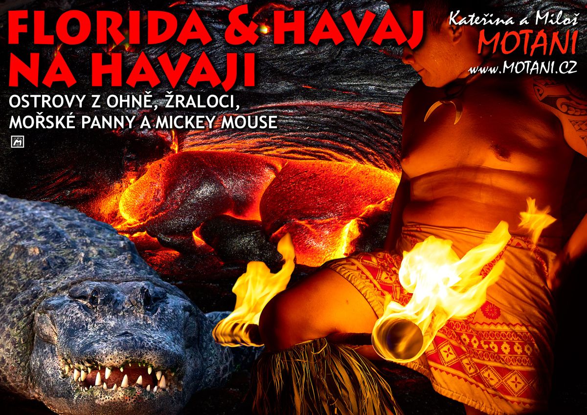 Kino \u0160t\u011bp\u00e1nov - FLORIDA & HAVAJ NA HAVAJI (Motani - cestovatelsk\u00e1 show)