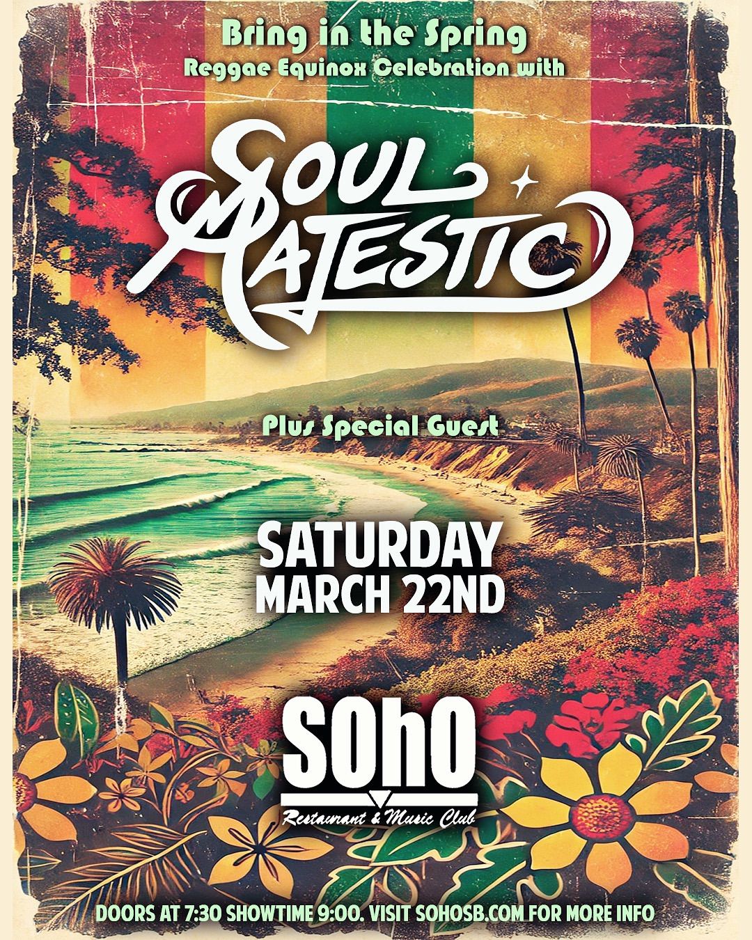 Bring in the Spring~a Reggae Equinox Celebration with Soul Majestic + Special Guest