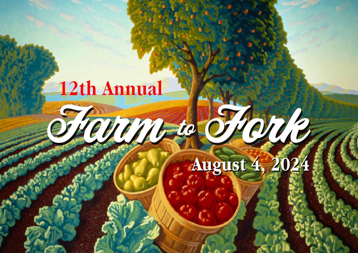 12th Annual Farm To Fork - The Wheeling Symphony Auxiliary