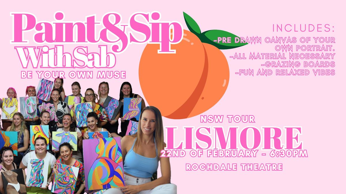 SELF-LOVE PAINT & SIP - LISMORE