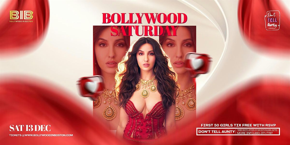 BOLLYWOOD SATURDAYS at DON'T TELL AUNTY - DJ RAKESH