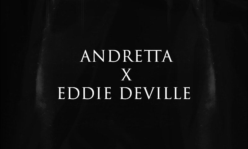 Andretta x Eddie Deville (Presented by Forest D\u00f6wn Under)