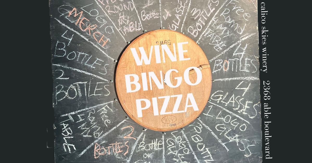 Wine-Bingo-Pizza!!