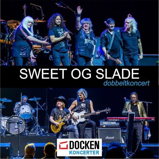 Slade and Sweet - Rescheduled from Nov 2021