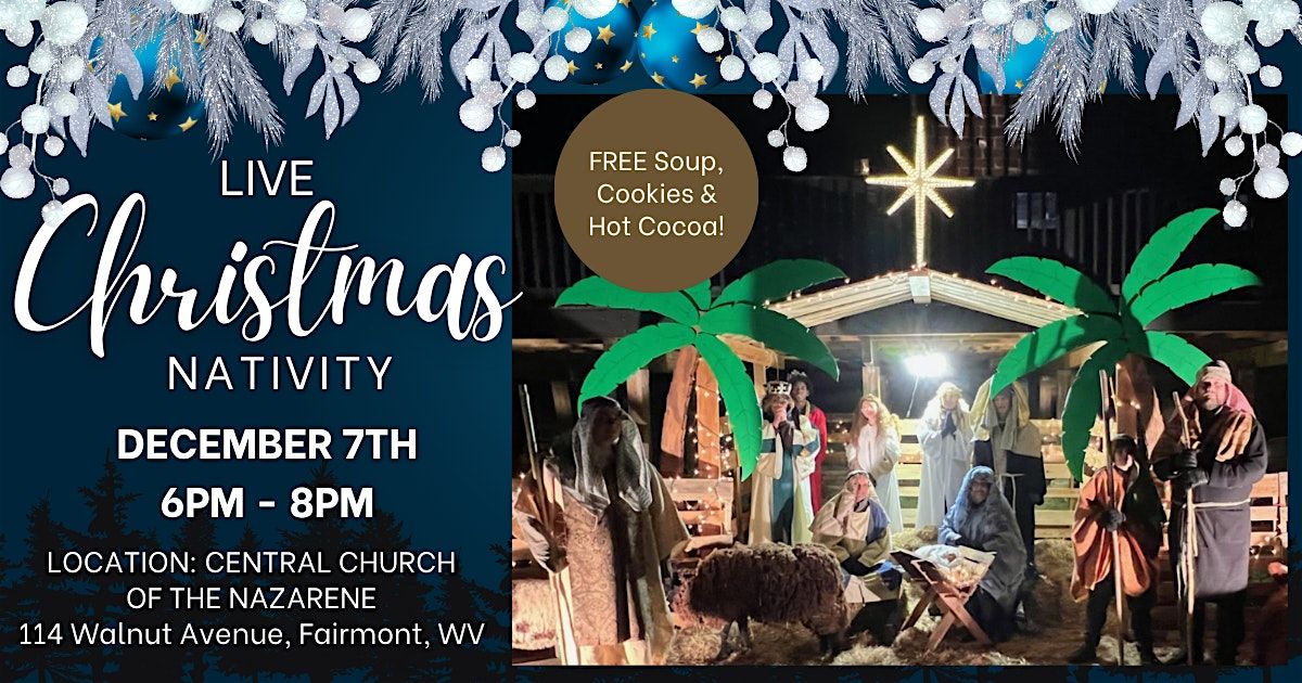 FREE LIVE NATIVITY - Fairmont Central Church of the Nazarene
