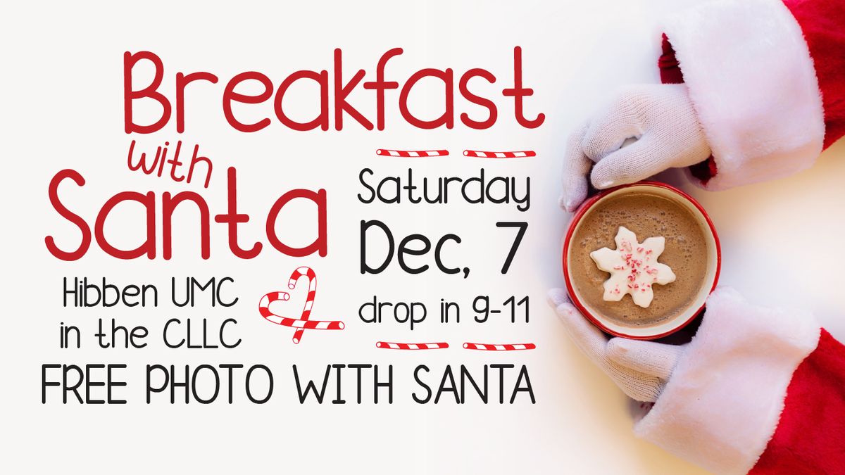 Breakfast with Santa FREE