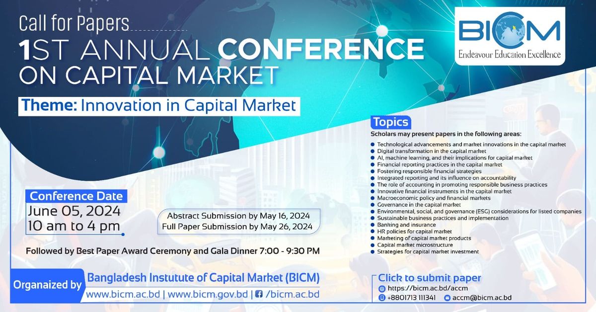 Call for Papers: 1st Annual Conference on Capital Market