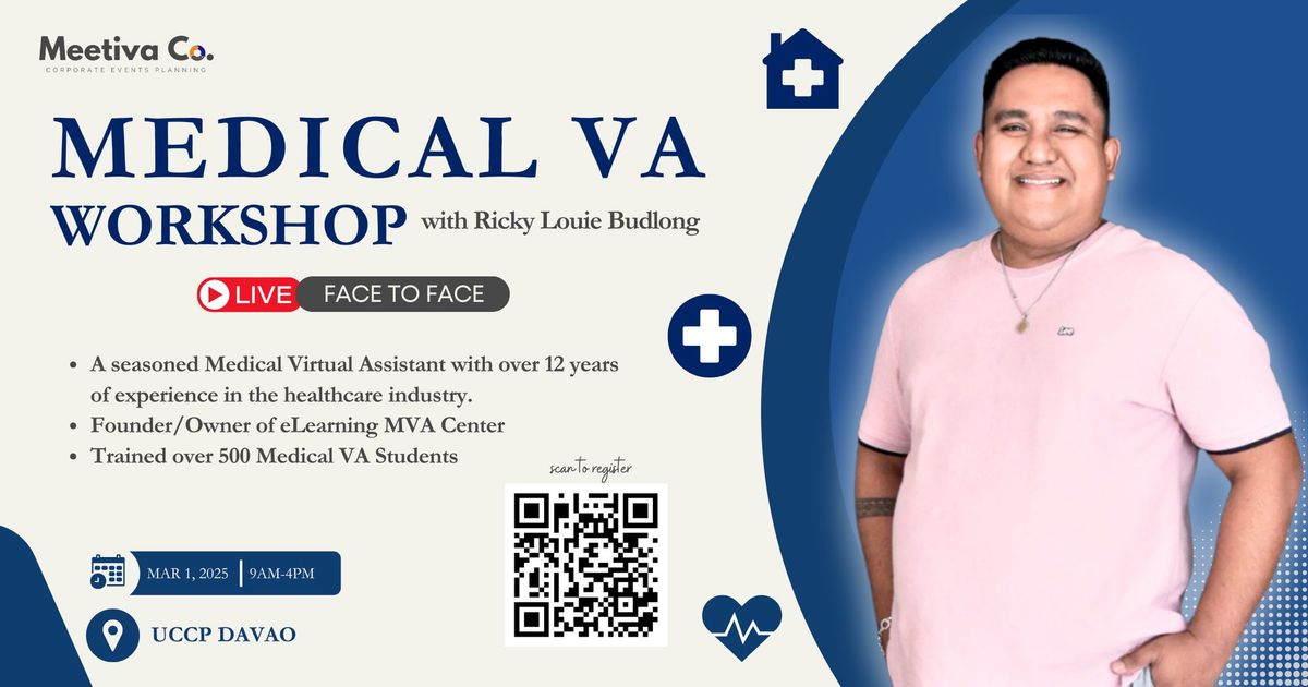 Face to Face Medical VA Workshop!