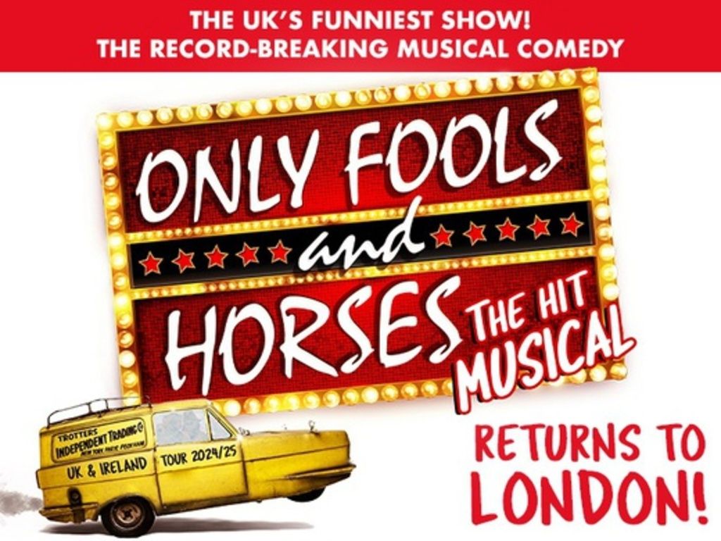 Only Fools And Horses The Musical