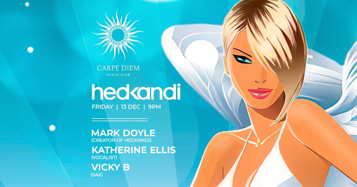 HEDKANDI 25th Anniversary at Carpe Diem Beach Club Phuket