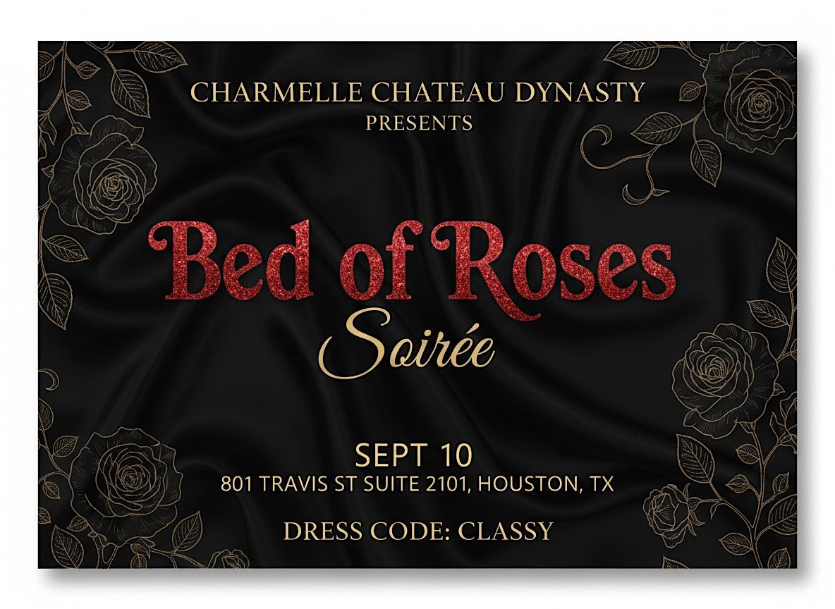 Bed of Roses Soiree Houston Edition