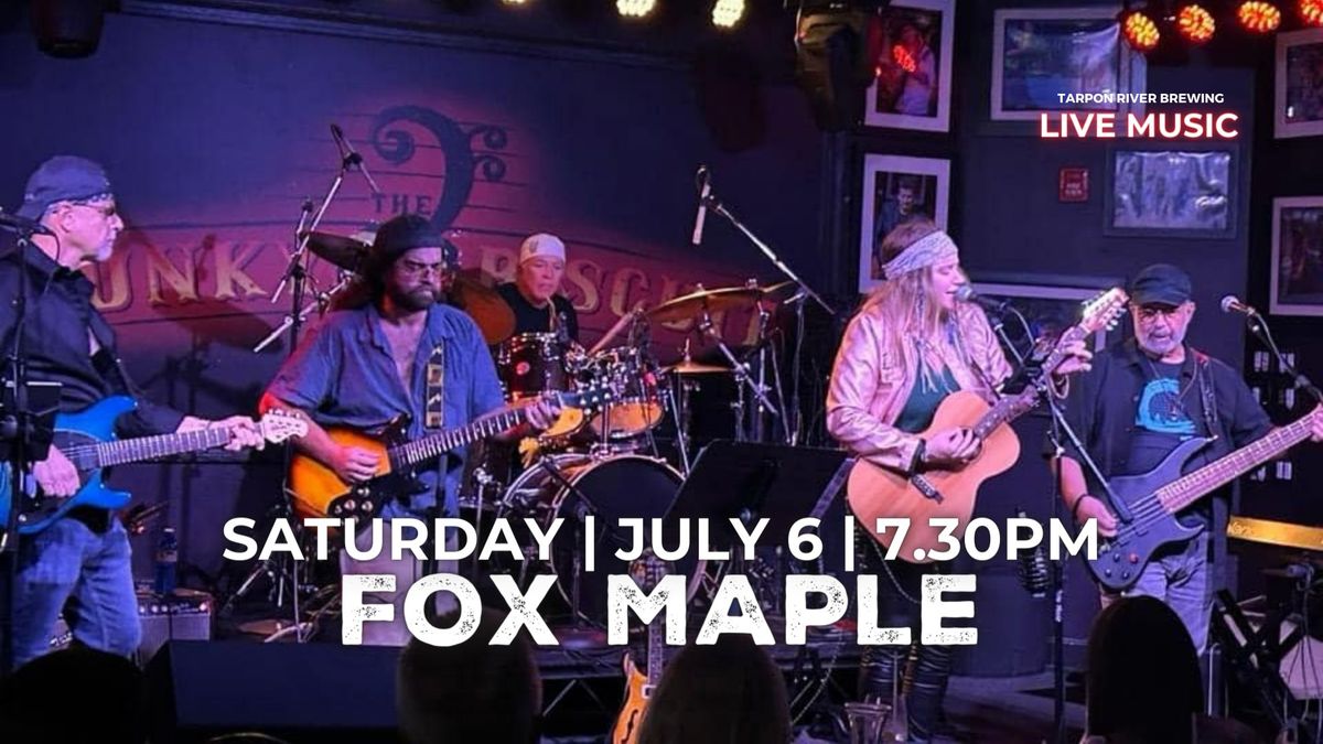 FREE Live Music | Fox Maple