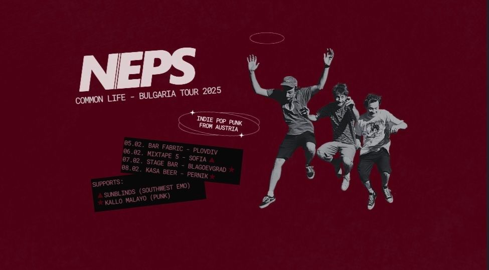 NEPS (AUSTRIA) Live in Plovdiv | Bar Fabric | 5.02.2025