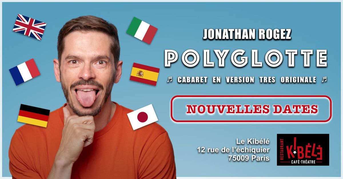 Jonathan Rogez dans "Polyglotte"