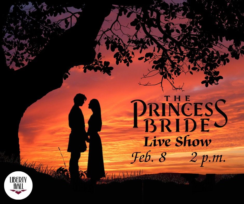 The Princess Bride: Live Show