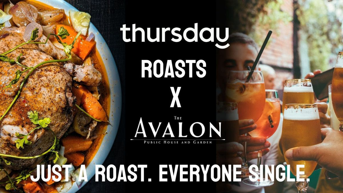 Sunday | Singles Roast! | The Avalon