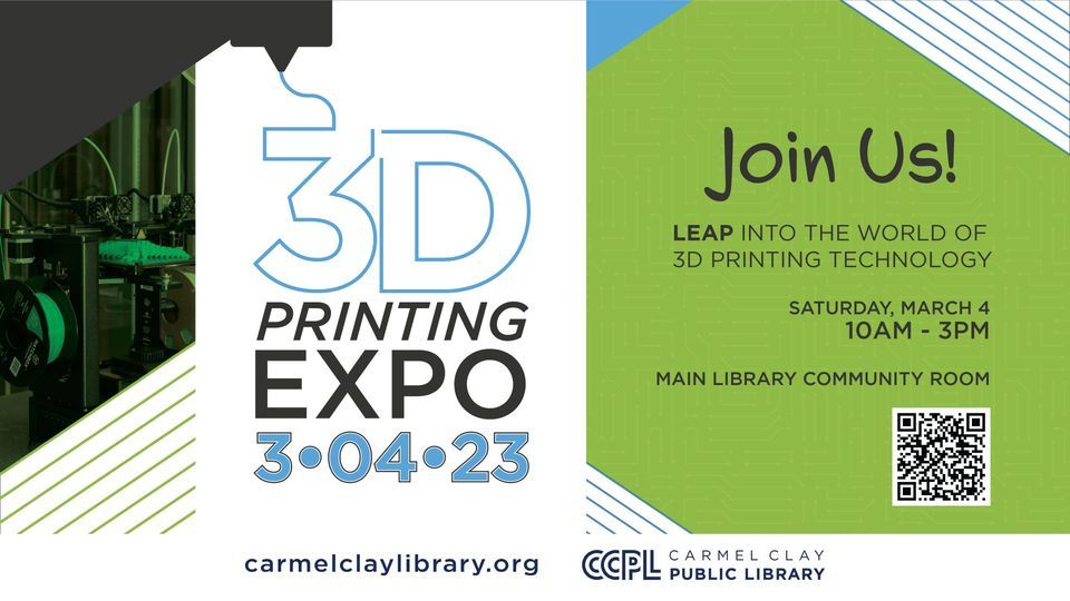 3D Printing Expo, Carmel Clay Public Library, 4 March 2023