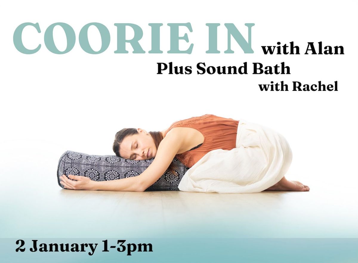 Coorie In... plus Sound Bath 