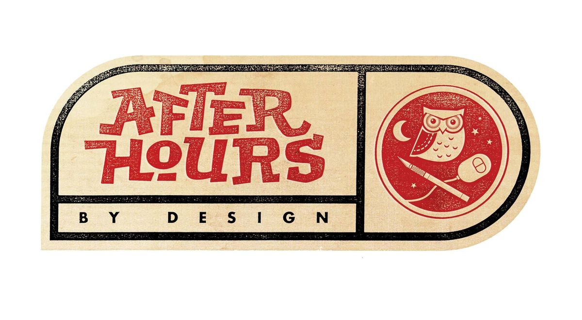 After Hours by Design