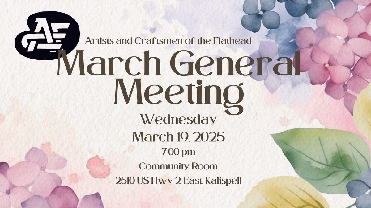 ACF March General Meeting