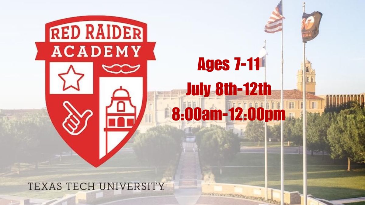 Red Raider Academy (Ages 7-11)
