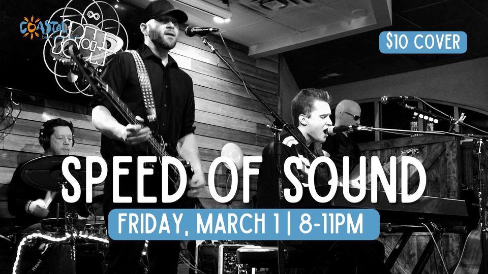 Speed of Sound LIVE at Coastal