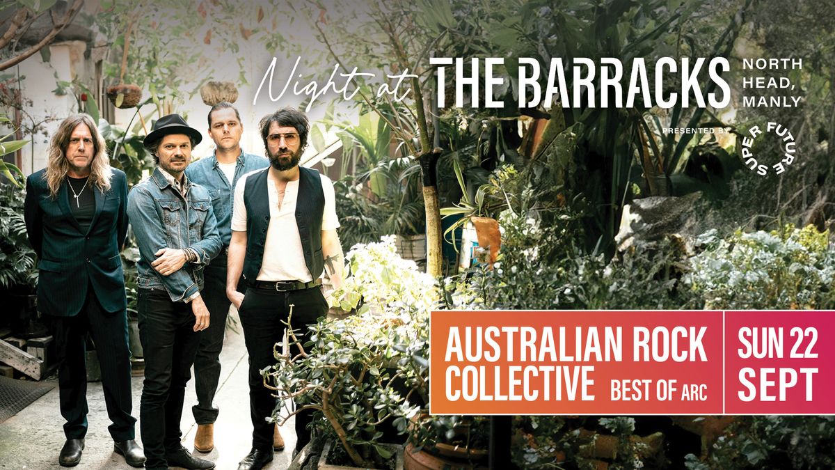  Australian Rock Collective: Best Of ARC, In Manly