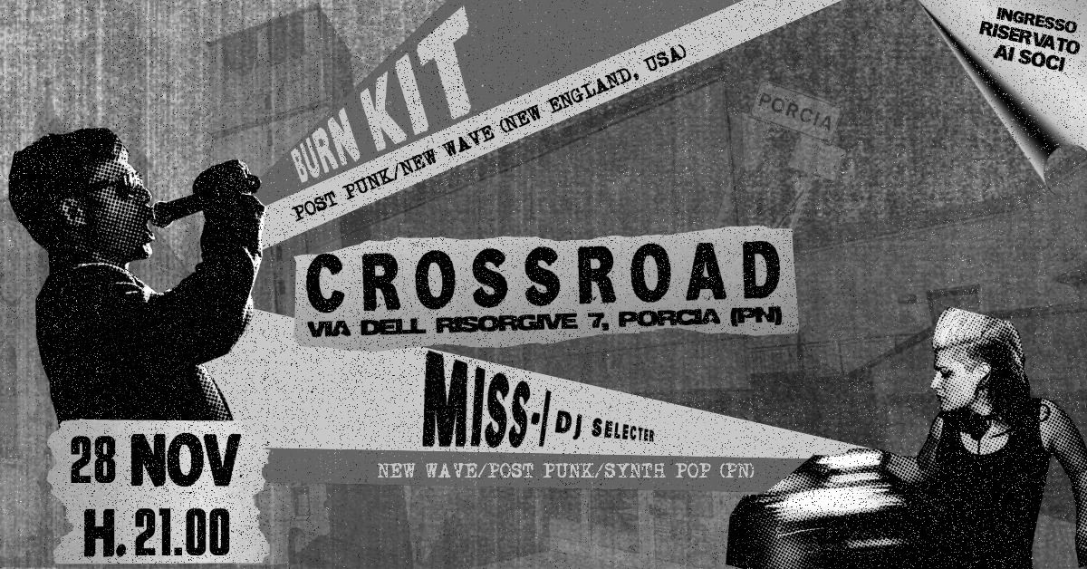 CrossRoad - BURN KIT + MISS-I