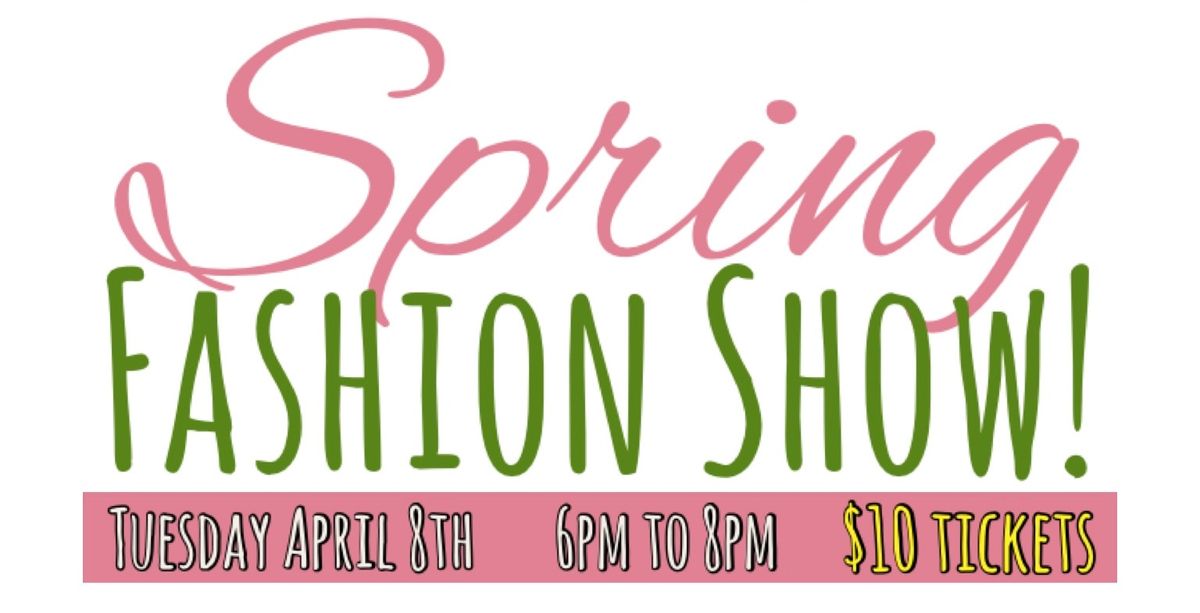 Spring Fashion Show