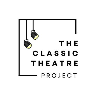 The Classic Theatre Project