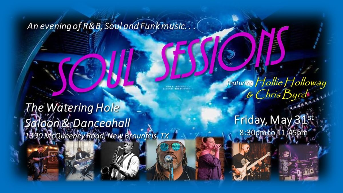 Soul Sessions featuring Hollie Holloway & Chris Byrd