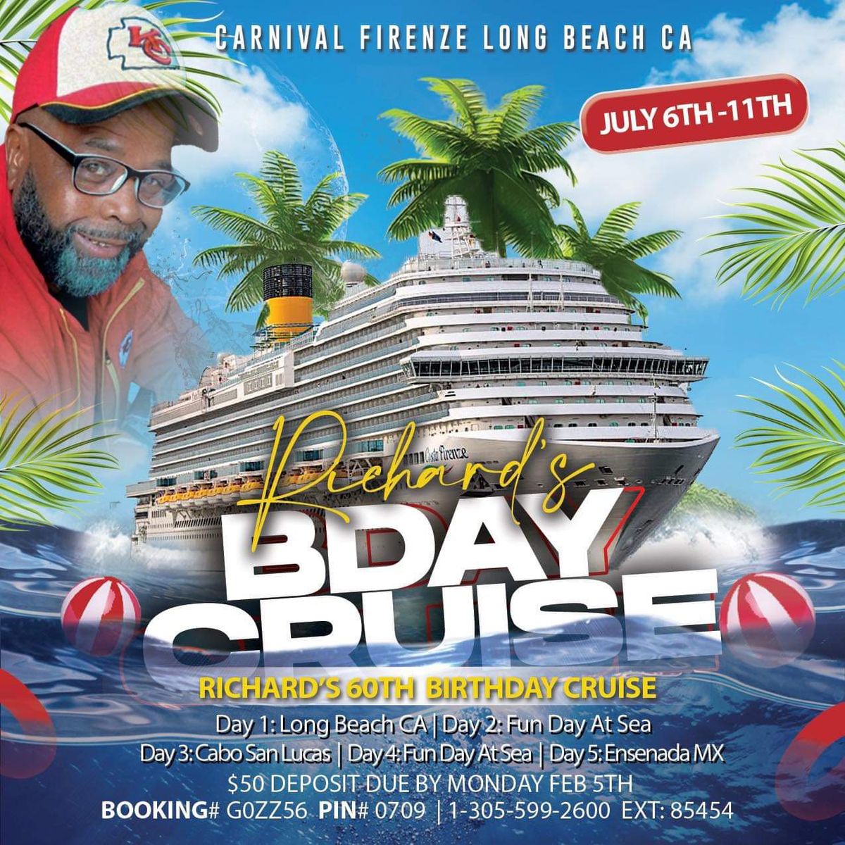 Richard\u2019s 60th Family and Friends Cruise