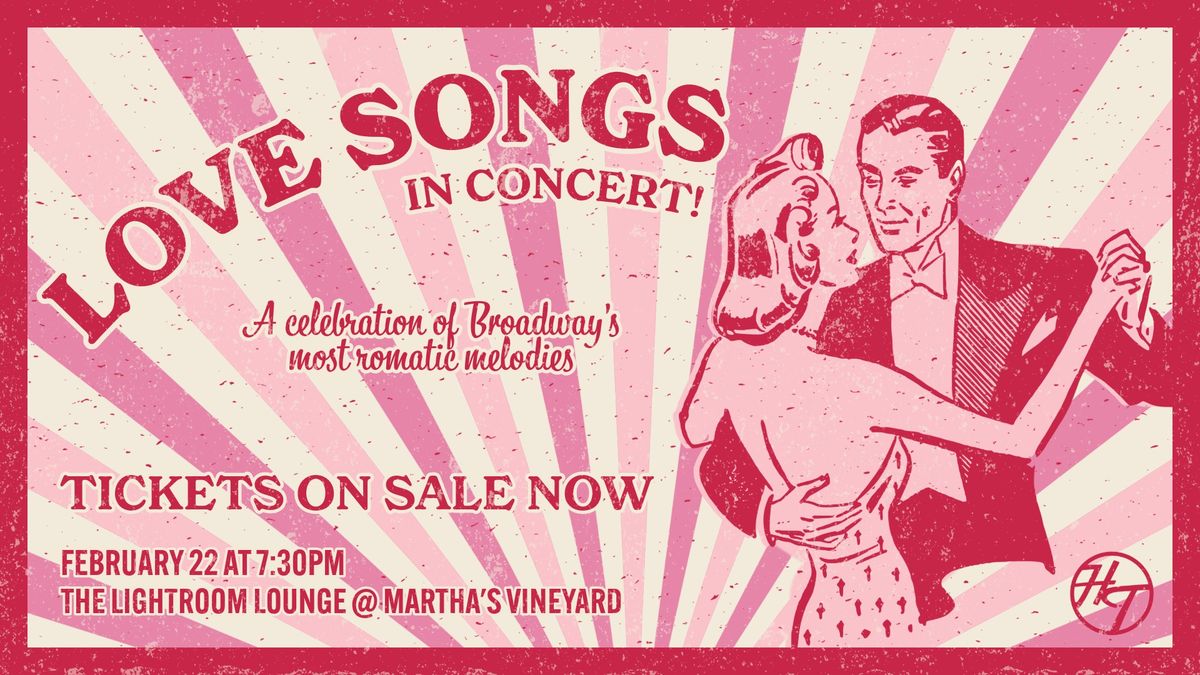 Love Songs: In Concert!