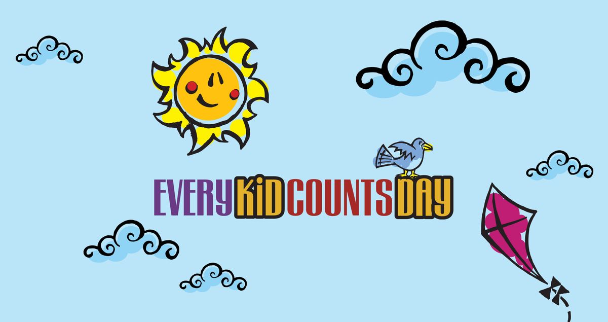 Every Kid Counts Day