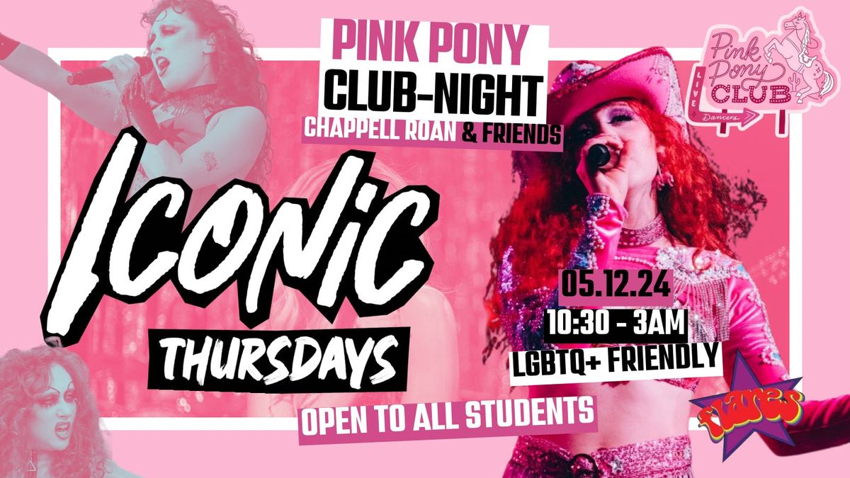  PINK PONY CLUB-NIGHT x ICONIC at Flares \u2728