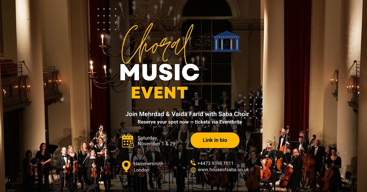 Saba Choir Autumn Workshop: A Persian Experience