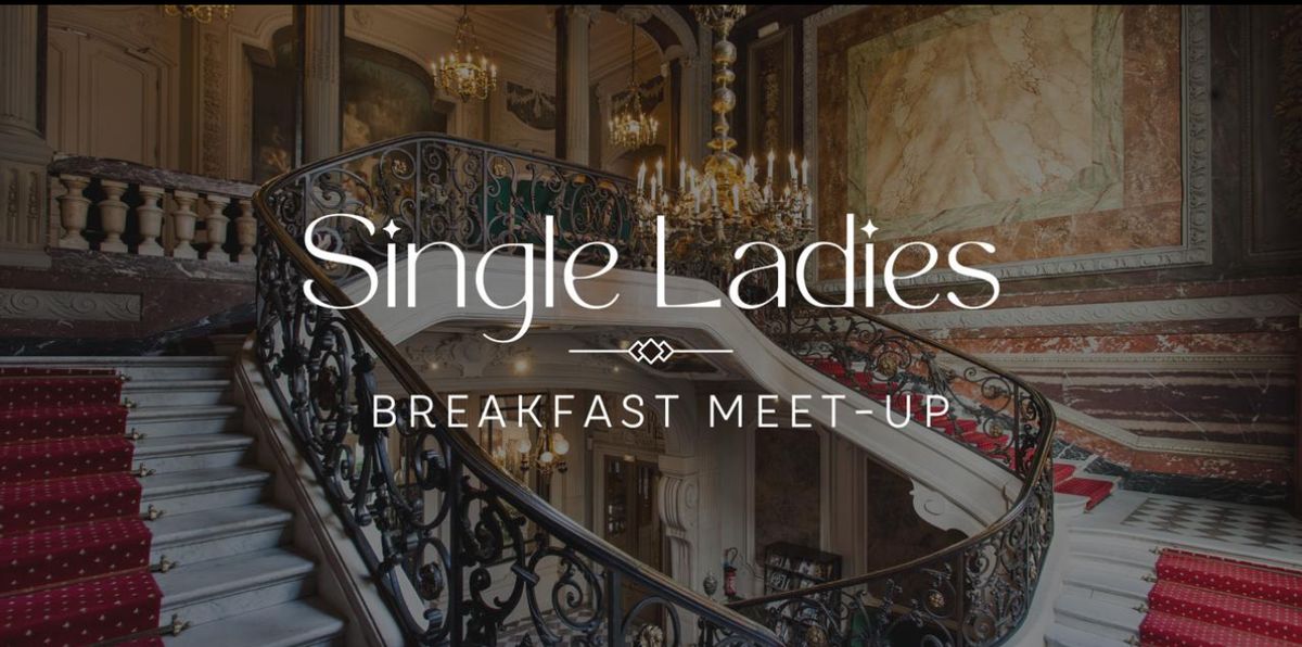 Your Path to Love - Breakfast meetup (Ladies only)