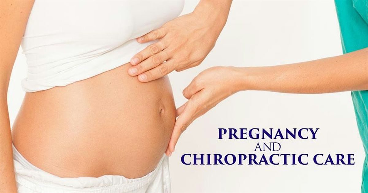 Free Pregnancy Seminar on the Benefits of Chiropractic Care