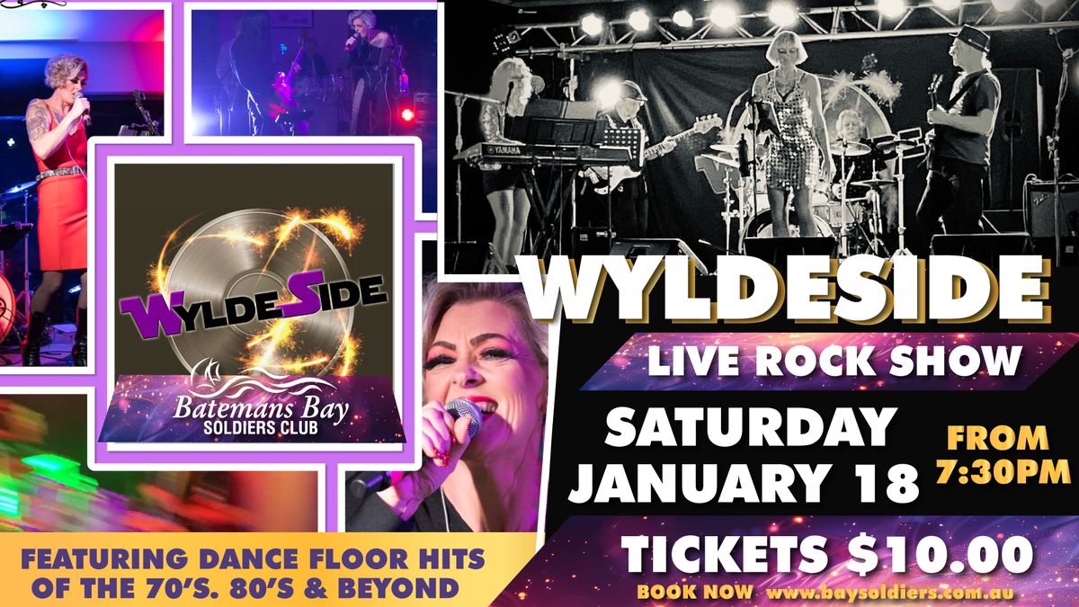 WYLDESIDE live at Bay Soldiers Saturday January 18 