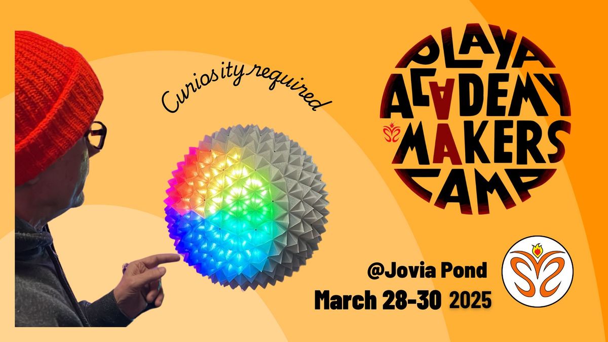 Playa Academy Makers Camp 2025