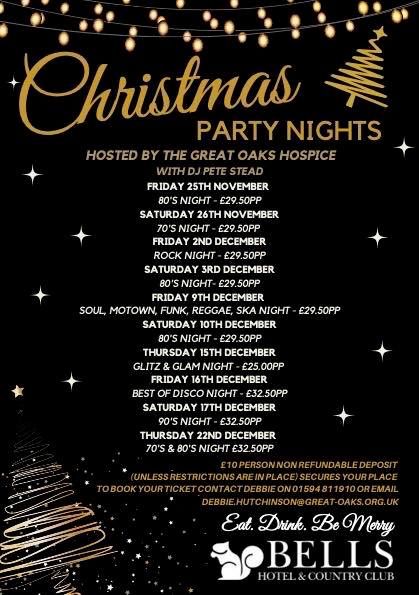 80\u2019s Christmas Party Nights in aid of Great Oaks Hospice at Bells Hotel and Golf Club ??????