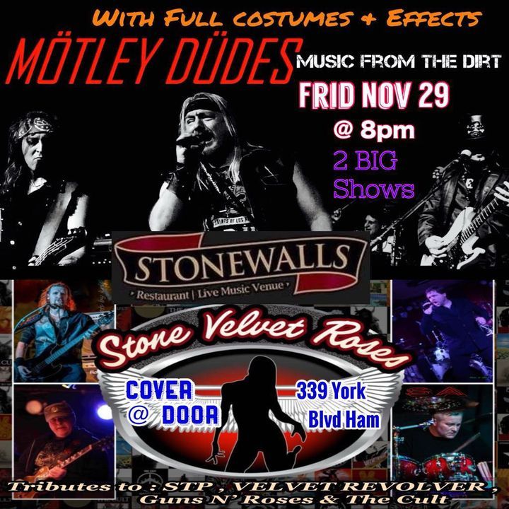 MOTLEY DUDES @ STONEWALLS IN HAMILTON