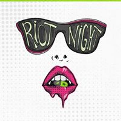 Riot Night