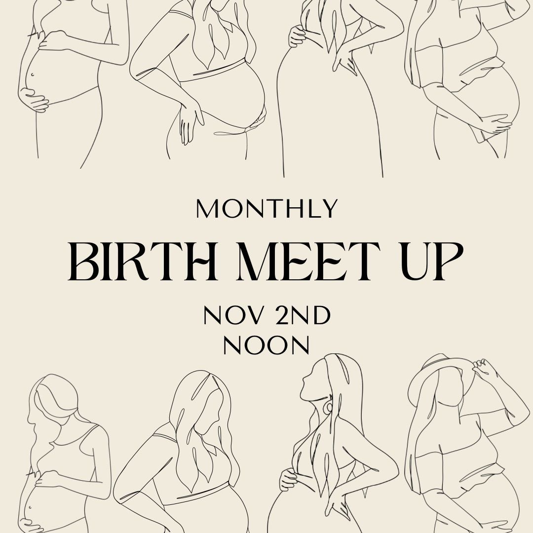 Monthly Birth Meet Up