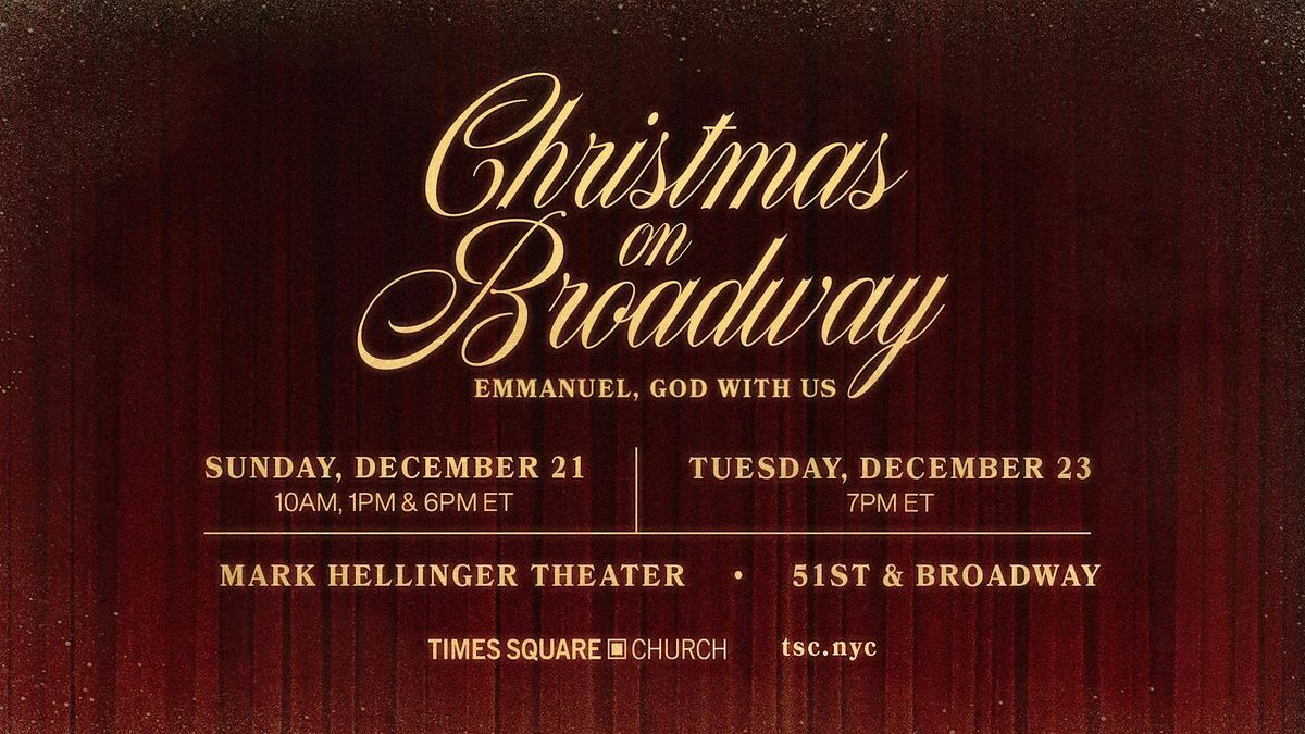 Christmas On Broadway: Emmanuel, God With Us