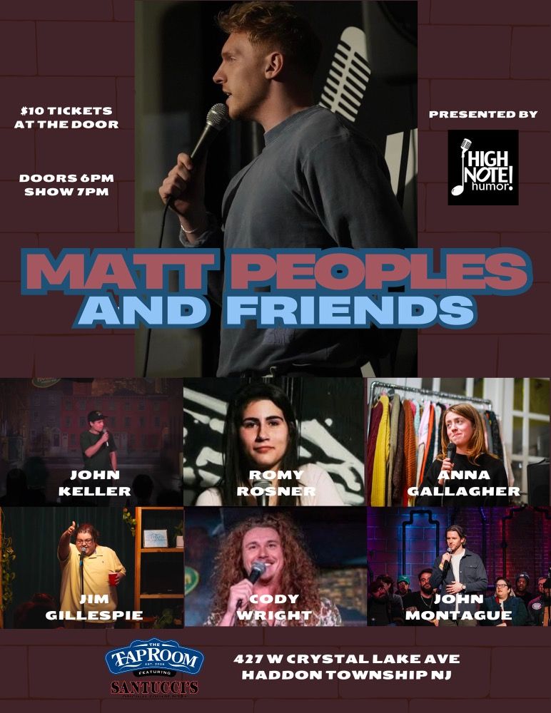 High Note Humor Presents: Matt Peoples and Friends