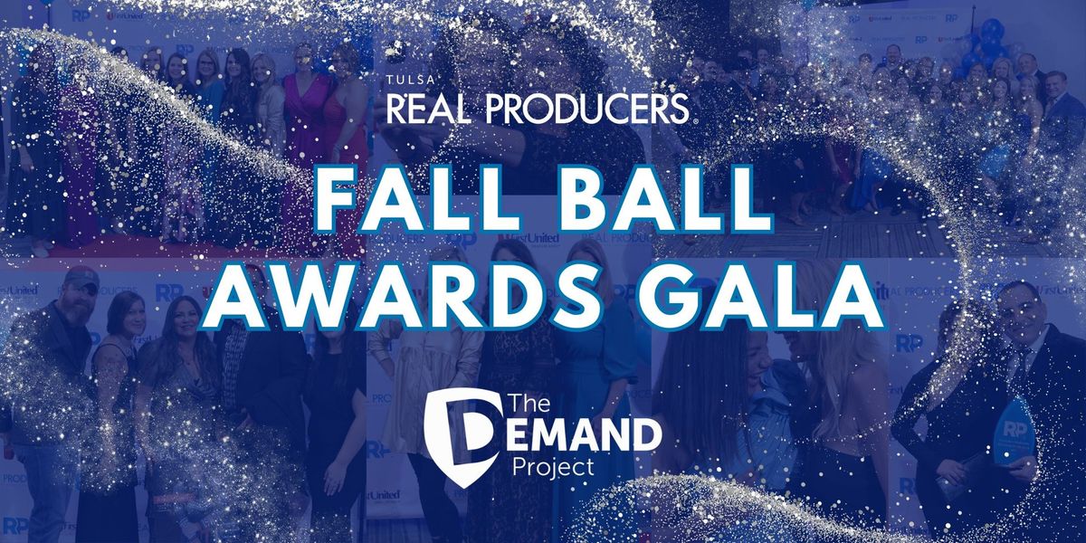 "Silver & Sequin" Tulsa Real Producers Annual Fall Ball Awards Gala