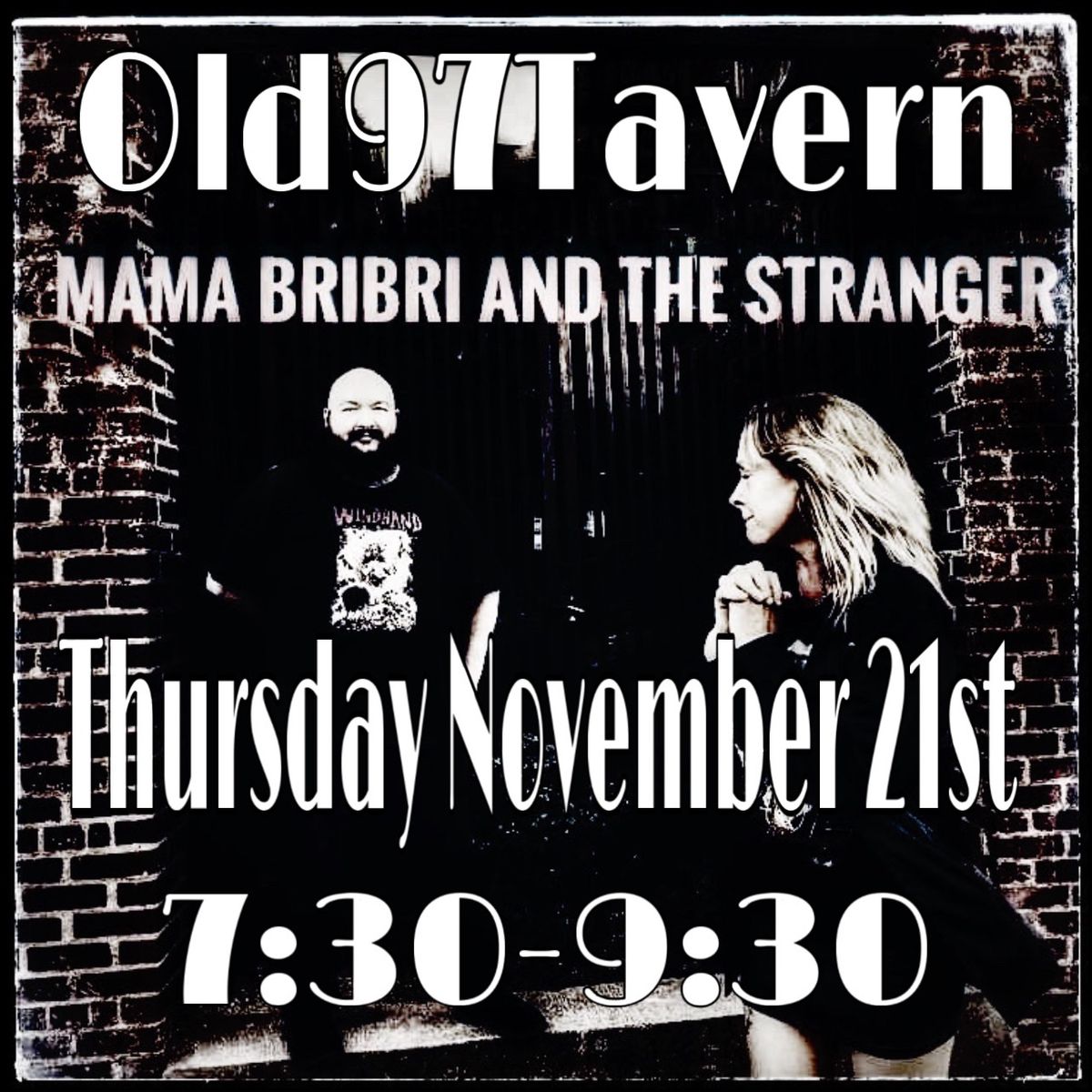 Mama BriBri & the Stranger @ Old97Tavern