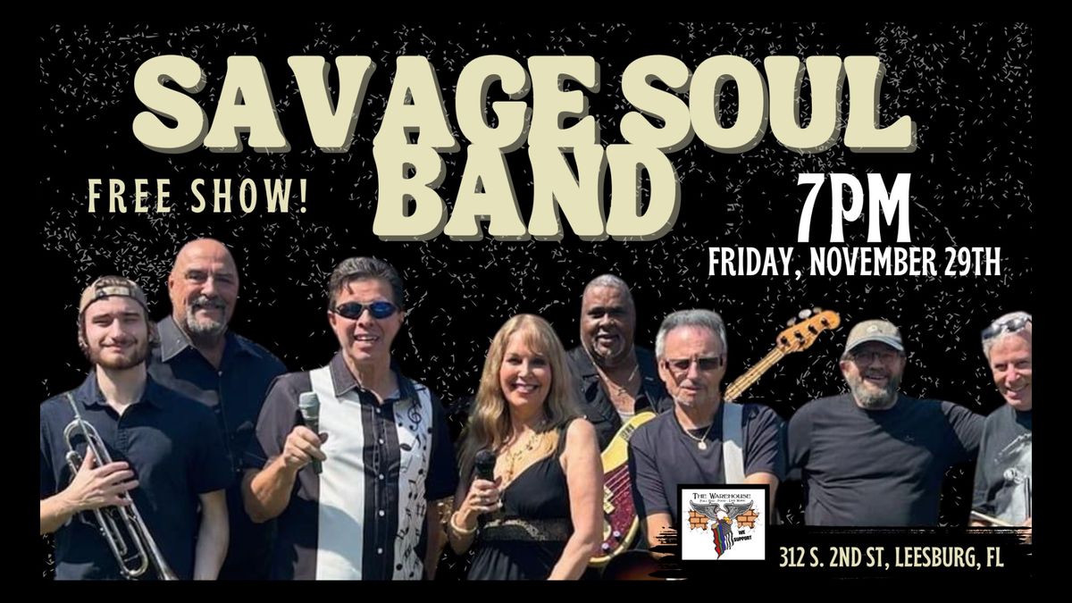 Savage Soul Band Live * 10 Piece 70's\/Classic Soul\/R&B Band * Relive the Explosive Sound of the 70s 